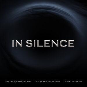 In Silence Dr. Gretta's new age album featuring Dani Heise
